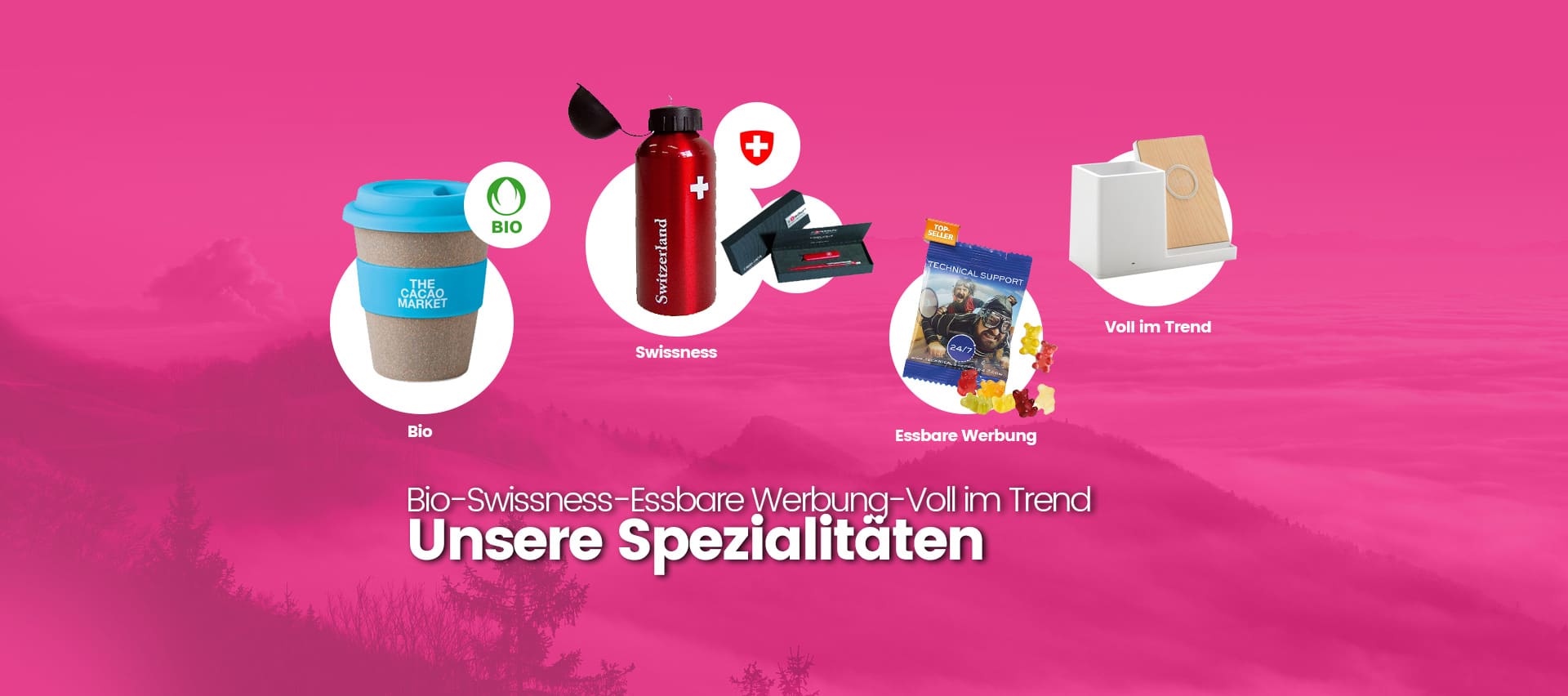Unsere Werbeartikel-Spezialitäten Werbeartikel-Spezialitäten